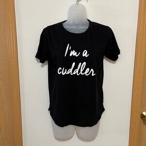 "I'm a Cuddler" Black and White T-Shirt Sleep Shirt. Size: XS